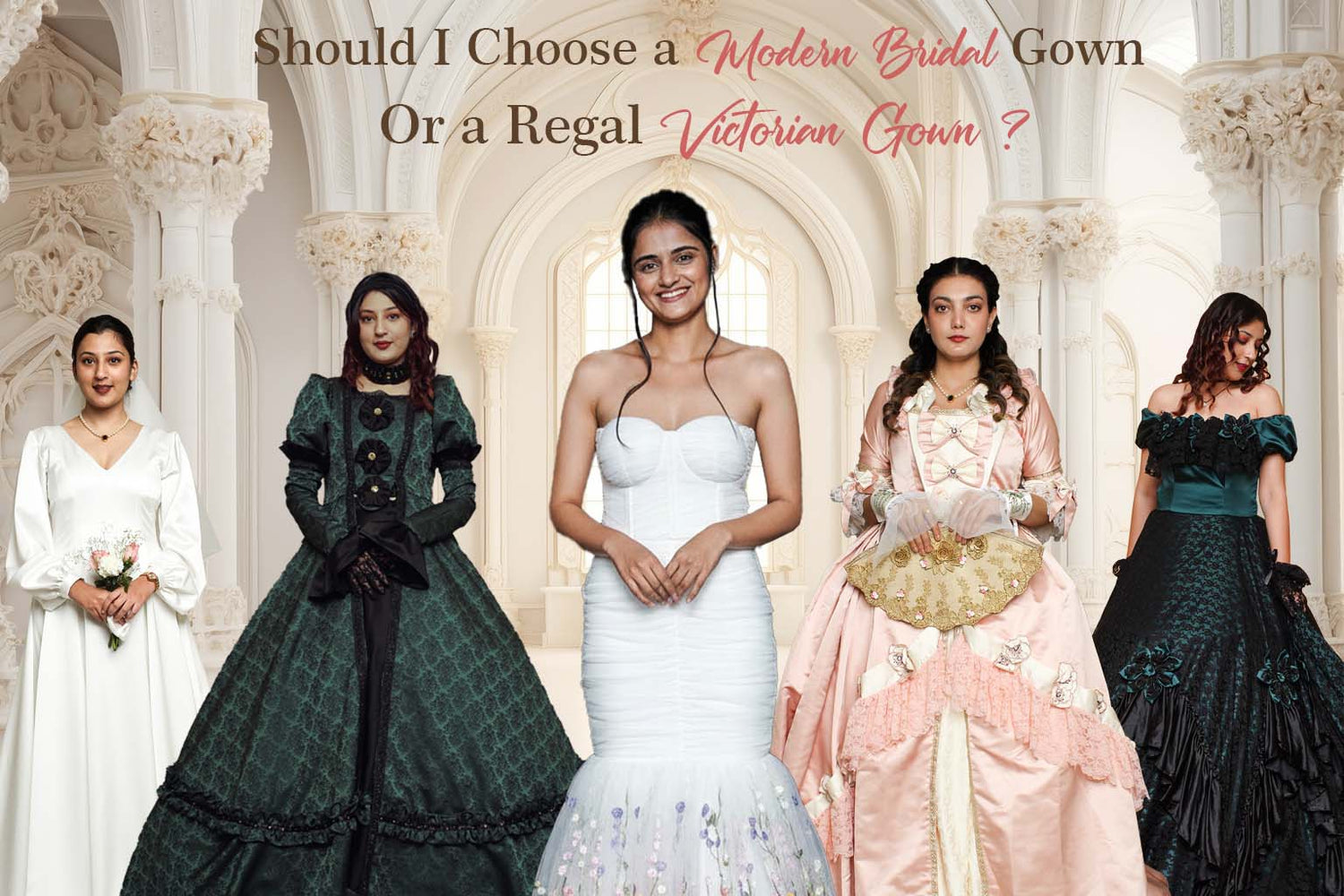 Should-I-Choose-a-Modern-Bridal-Gown-or-a-Regal-Victorian-Gown Addicted Bespoken