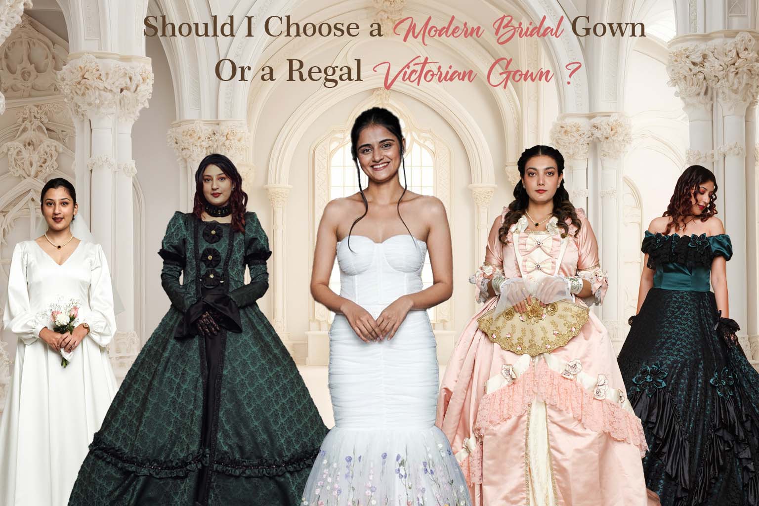 Should-I-Choose-a-Modern-Bridal-Gown-or-a-Regal-Victorian-Gown Addicted Bespoken